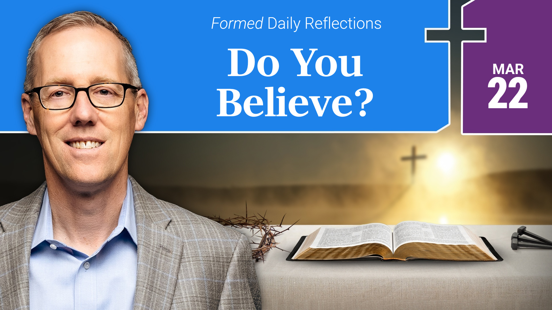 Daily Reflections — March 22, 2026