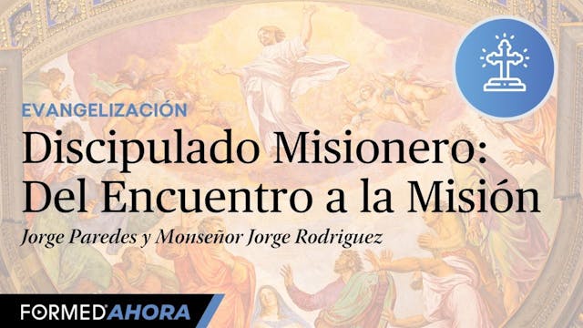 Discipulado Misionero: Del Encuentro ...