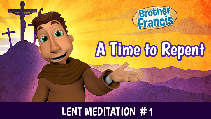 Day 1 - A Time to Repent