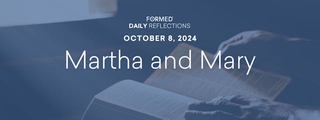 Daily Reflections — October 8, 2024