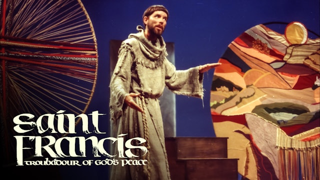 Saint Francis: Troubadour of God's Peace (Trailer)