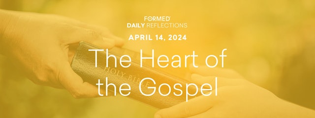 Easter Daily Reflections — April 14, 2024