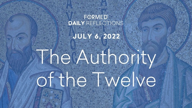 Daily Reflections – July 6, 2022
