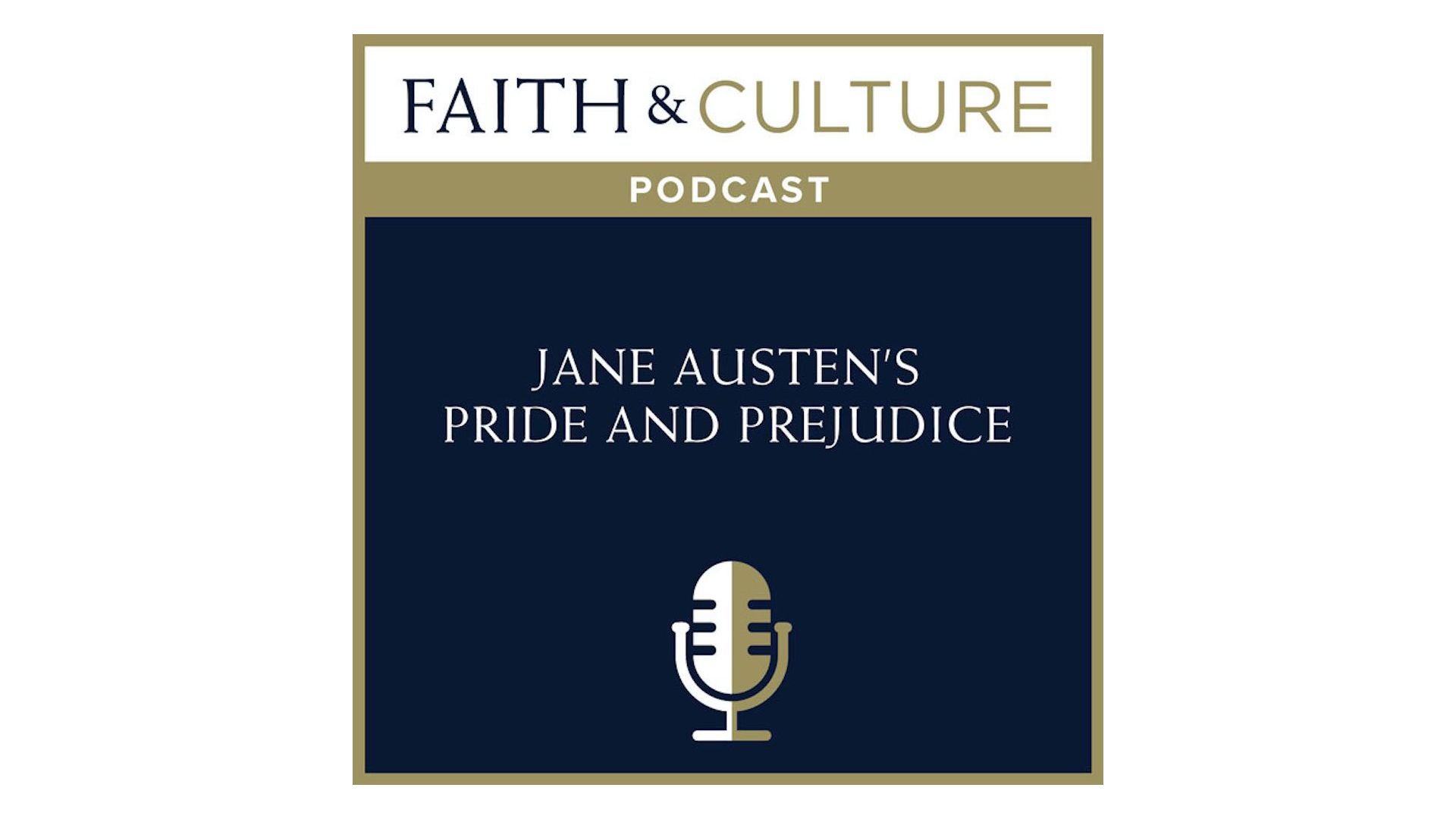 Jane Austen's Pride and Prejudice with Dr. Christopher Blum