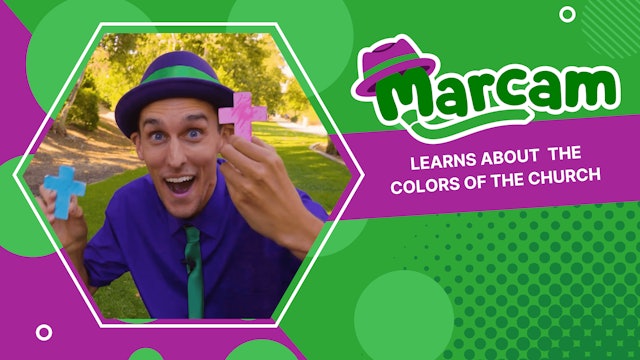 Learn About the Colors of the Church with Marcam | Episode 9
