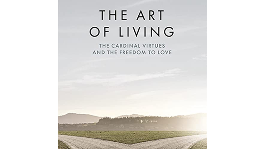 The Art of Living by Edward Sri