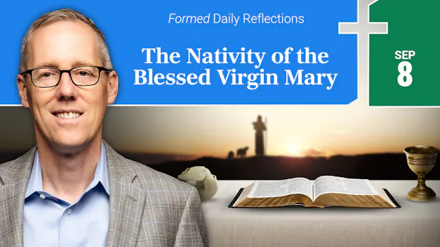 Daily Reflections — September 8, 2026