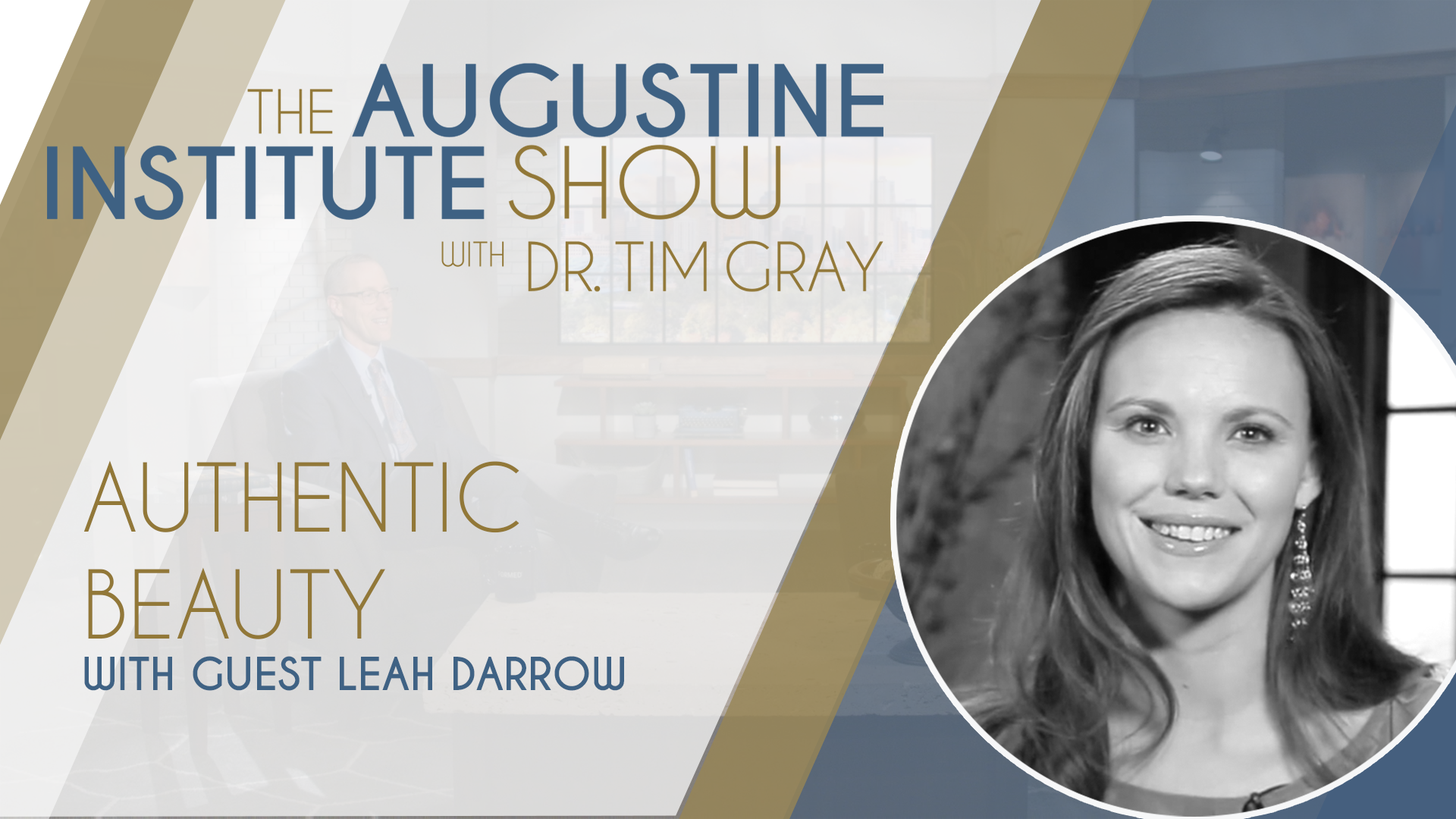 Authentic Beauty | The Augustine Institute Show 