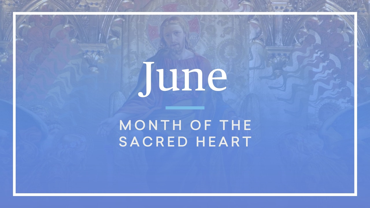 June Liturgical Calendar FORMED