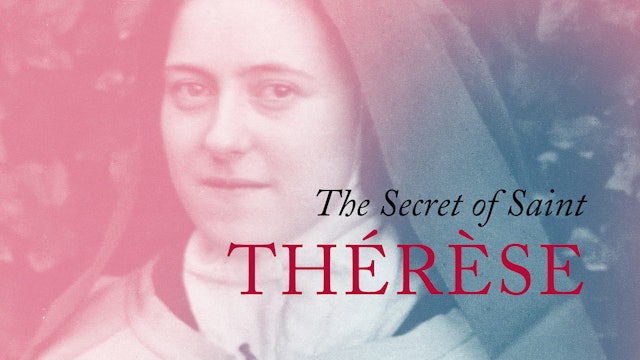 The Secret of Saint Thérèse