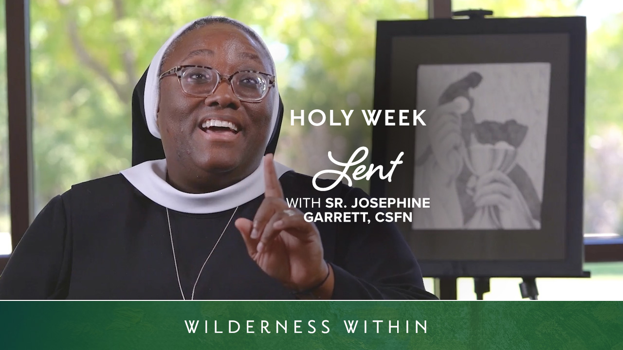 Holy Week: A Heart United with Christ