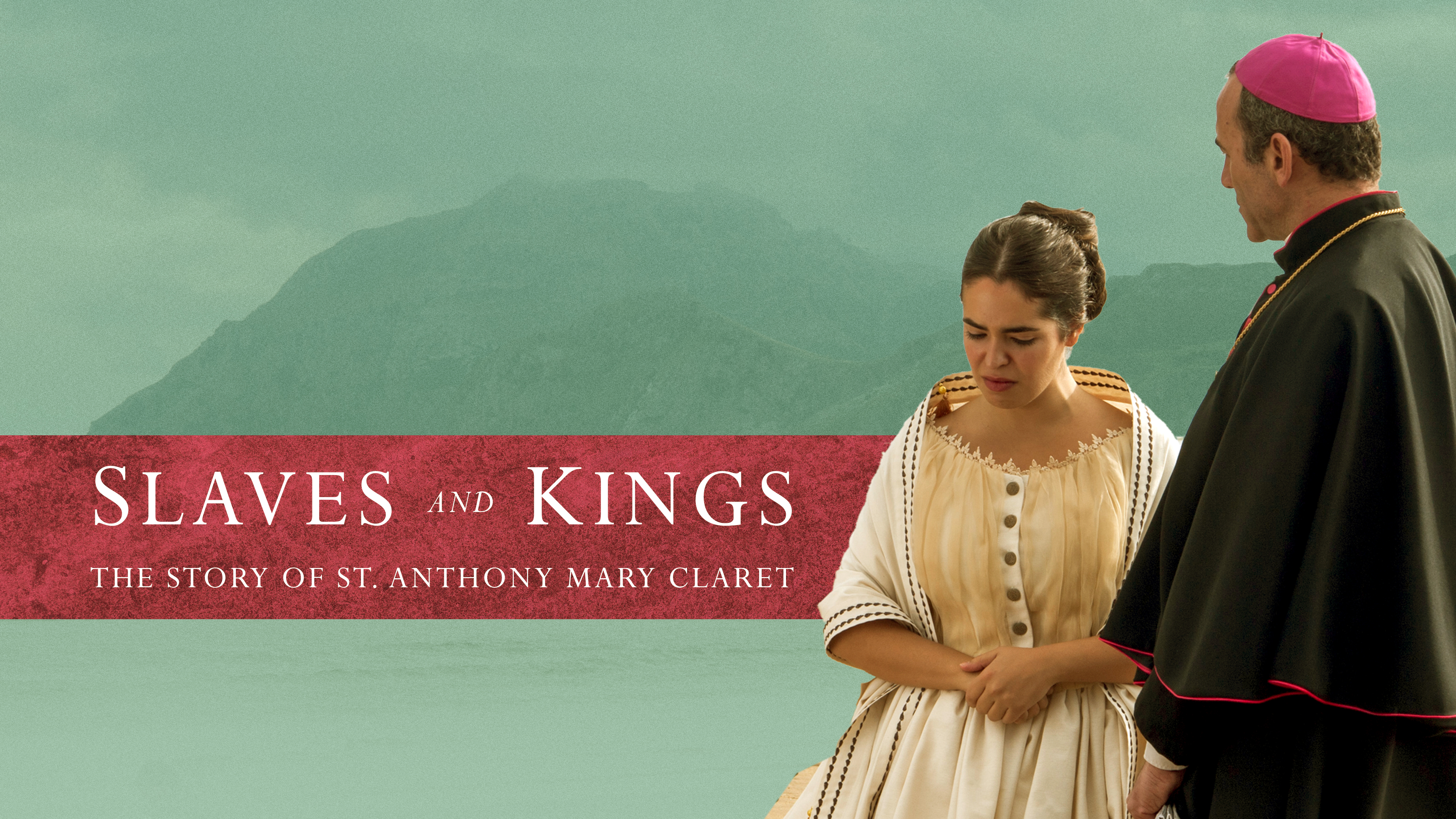 Slaves and Kings: The Story of St. Anthony Mary Claret (Spanish)