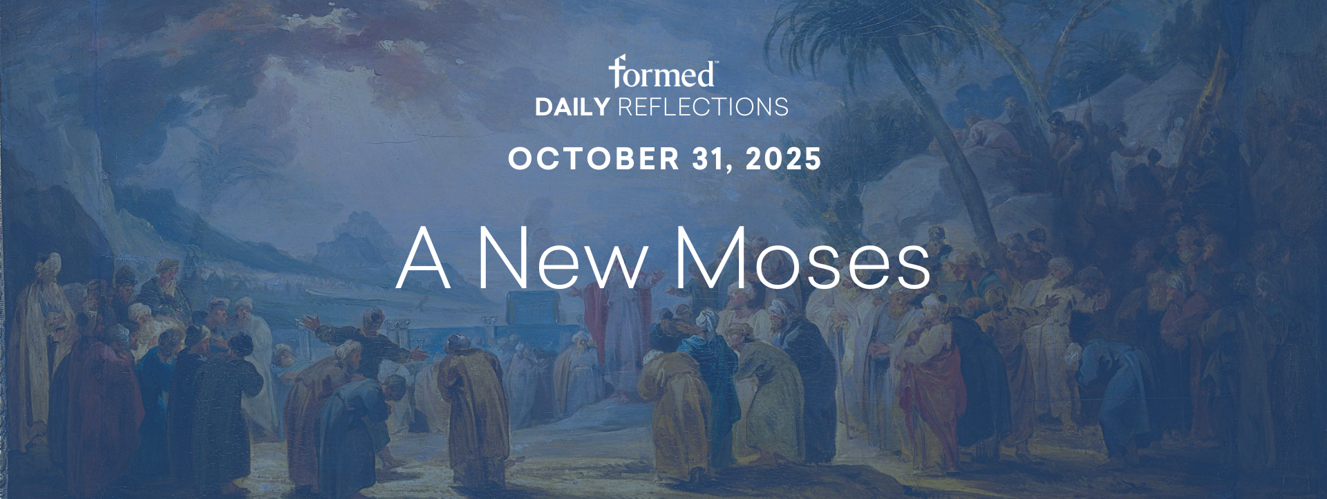 Daily Reflections — October 31, 2025