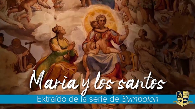 María y los santos: Nuestra madre espiritual y la comunión de los santos