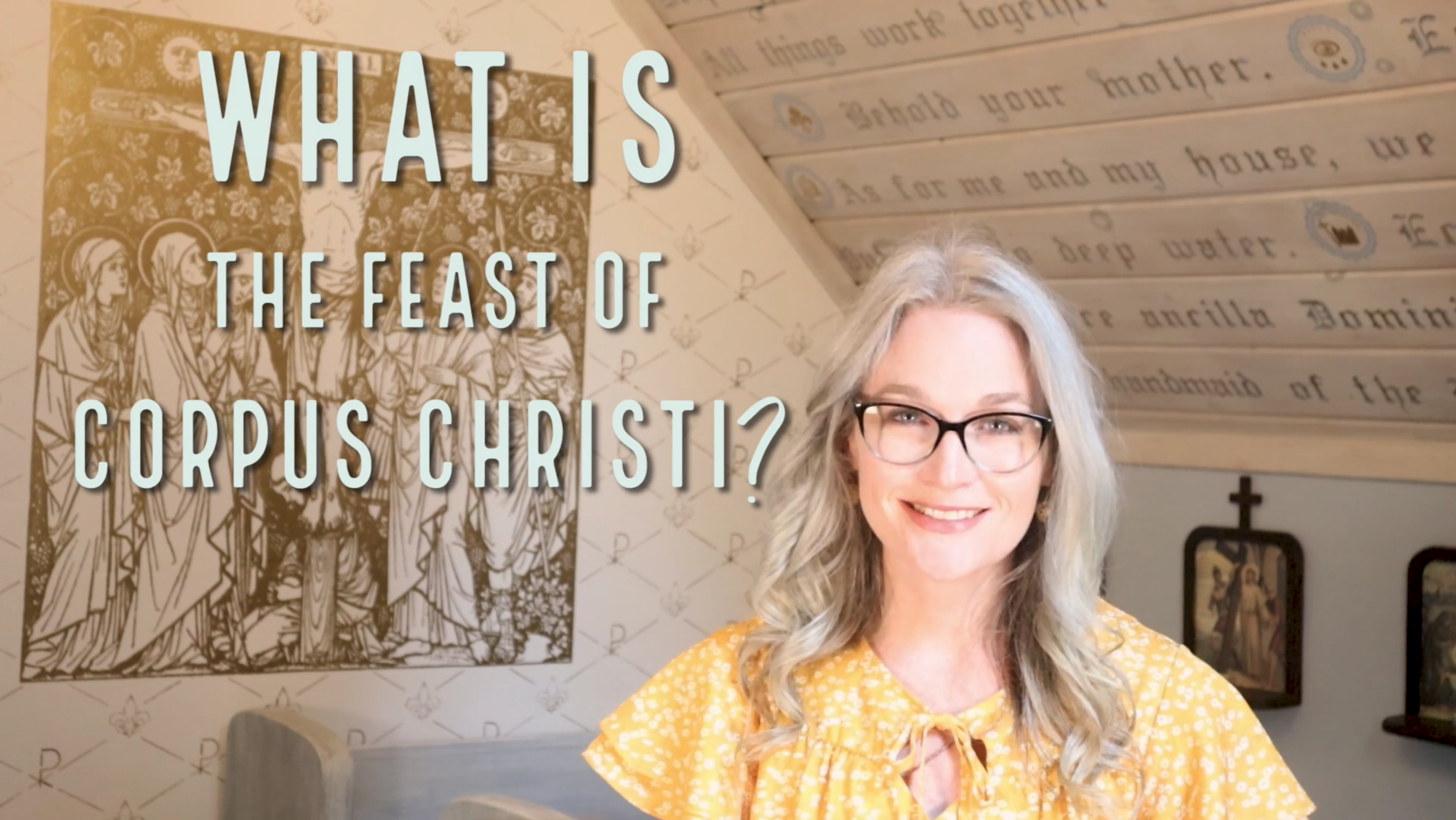 Corpus Christi & the Real Presence | Catholic All Year w/ Kendra Tierney
