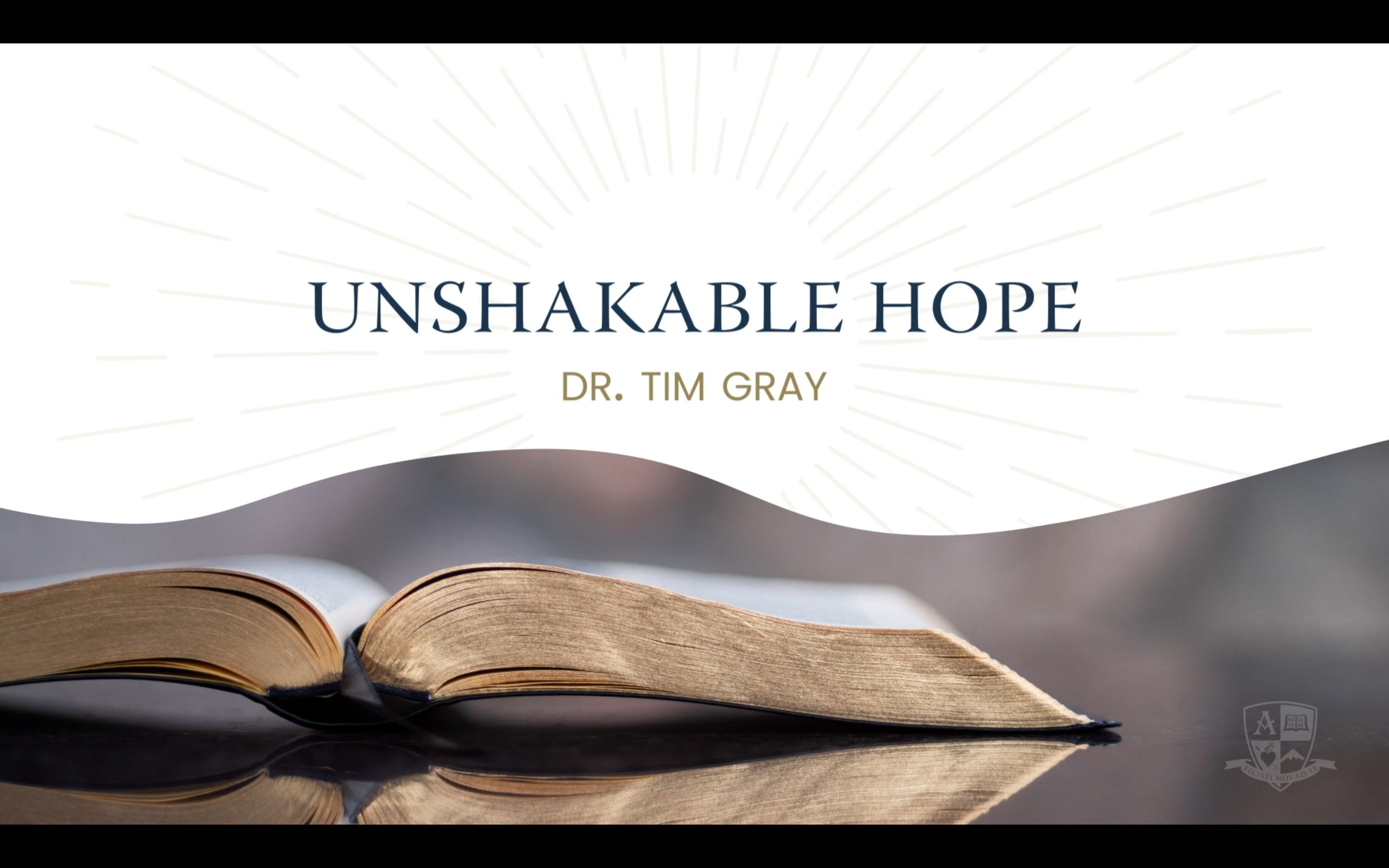 2020 Anchored Bible Conference: Unshakable Hope