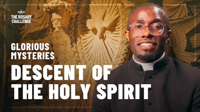 Descent of the Holy Spirit | Day 8
