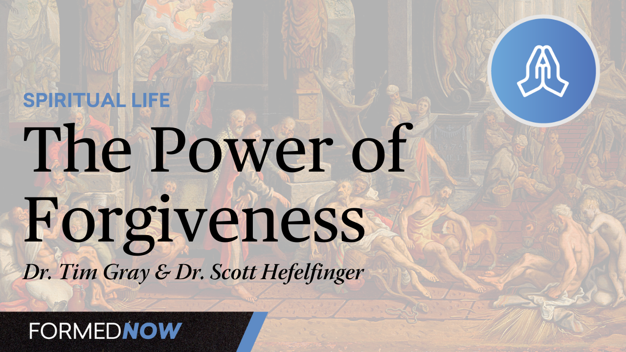 The Power of Forgiveness