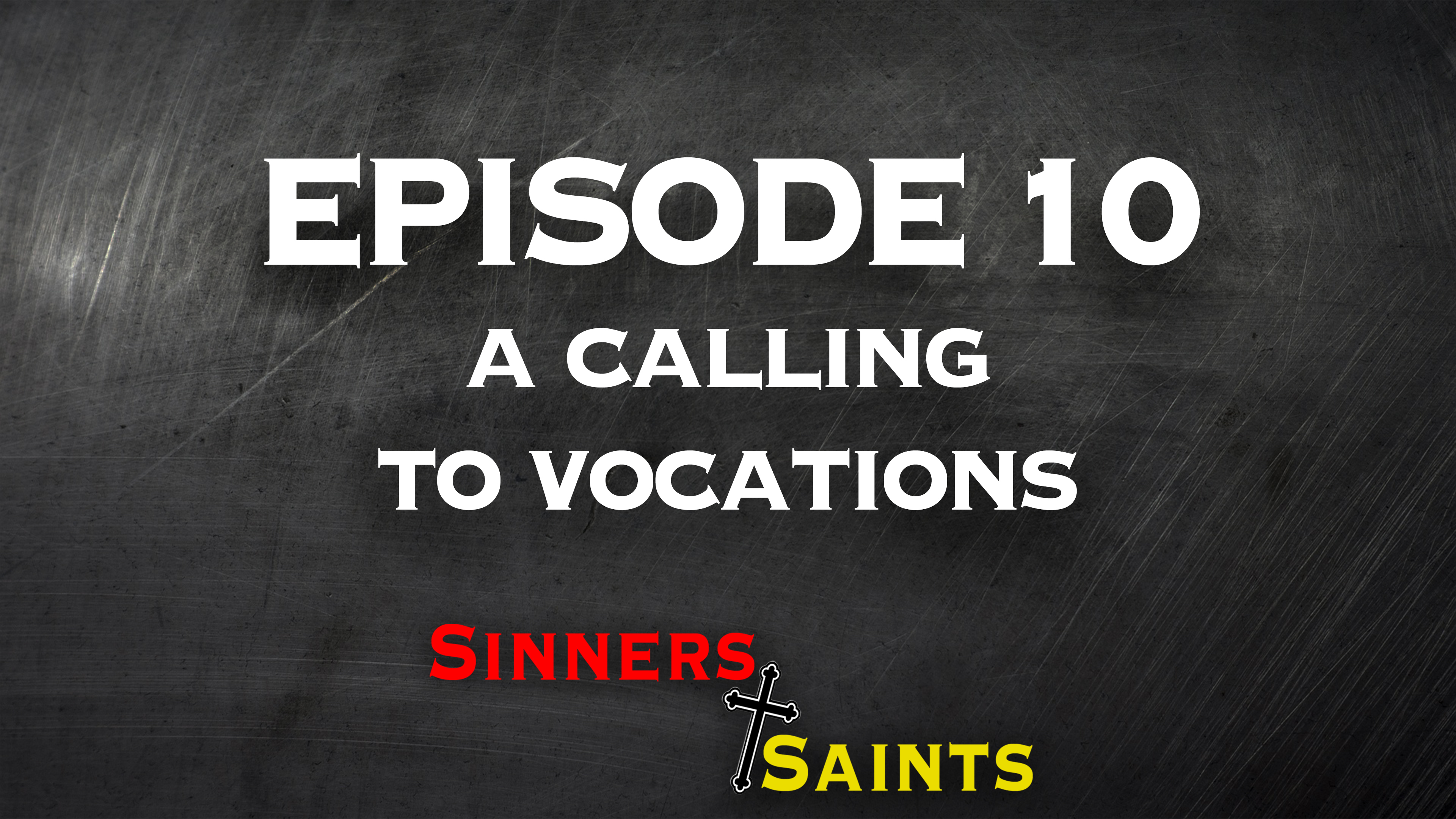 A Calling to Vocations