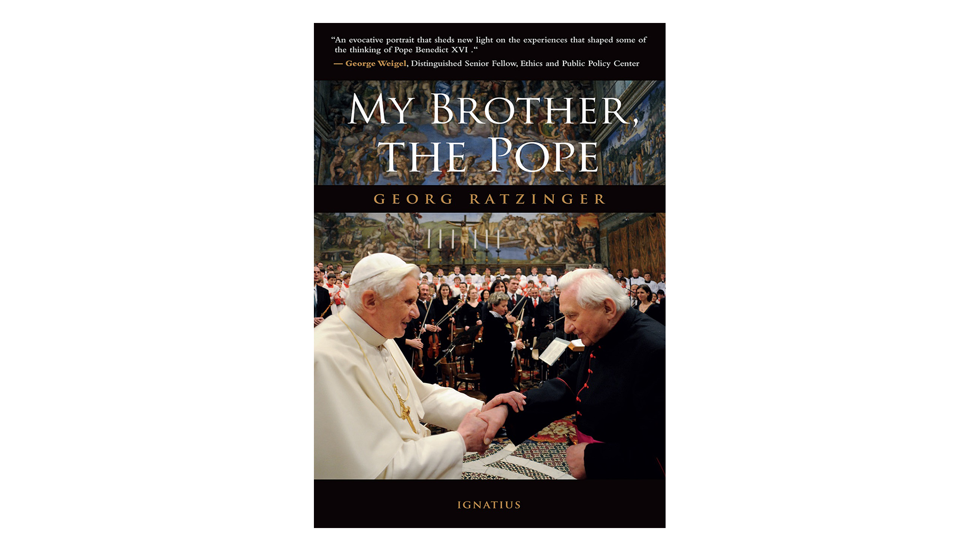 My Brother, the Pope by Georg Ratzinger & Michael Hesemann