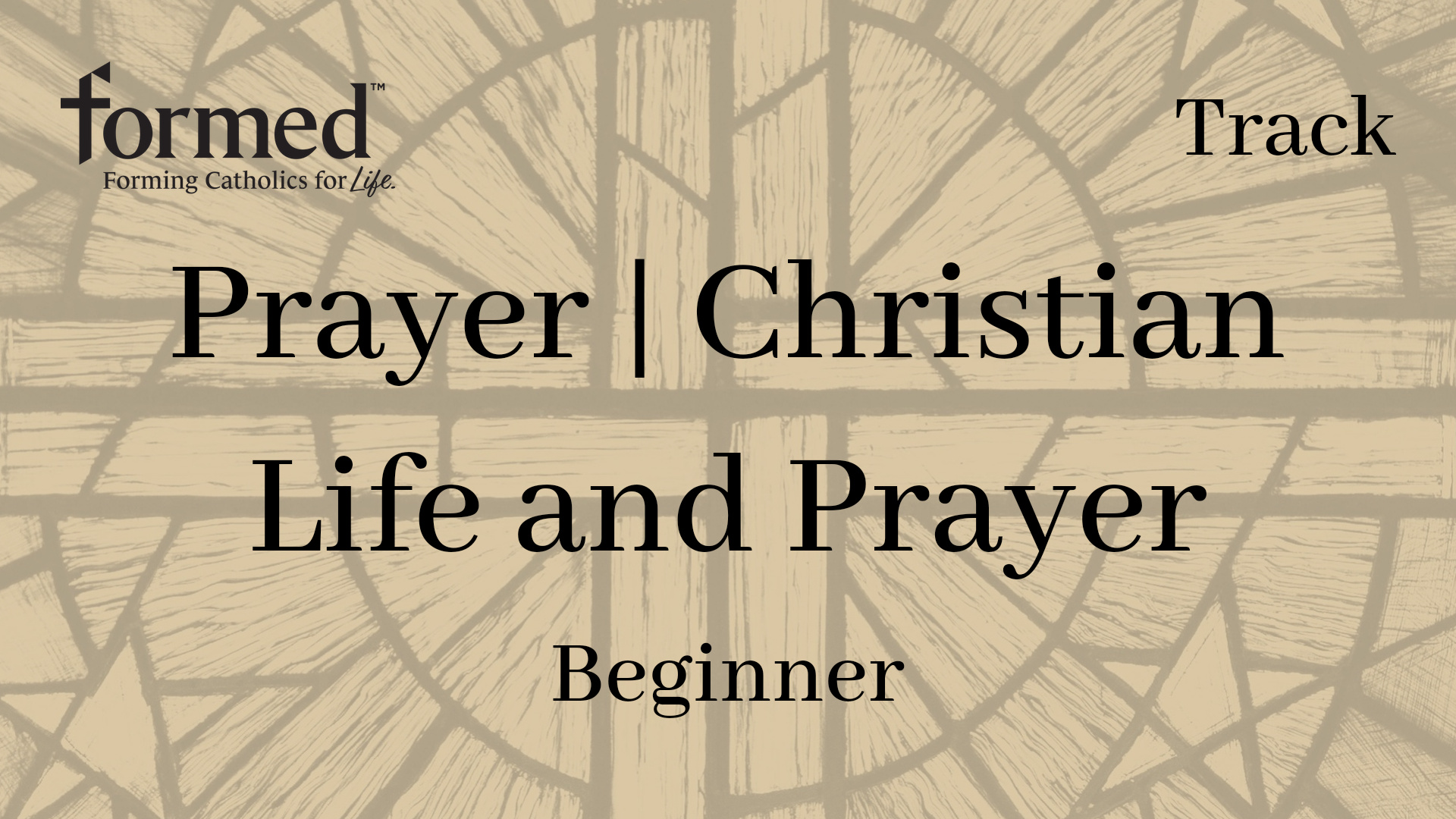 Prayer | Christian Life and Prayer
