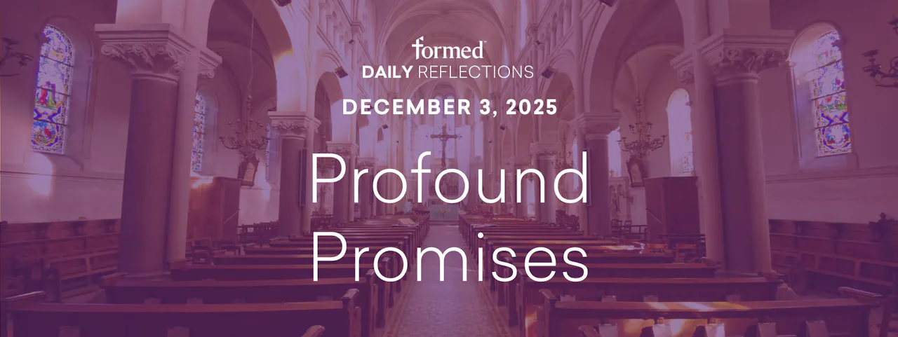 Daily Reflections — December 3, 2025 - Advent & Christmas—December 2025 ...