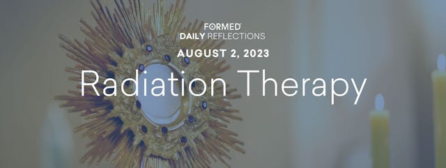 Daily Reflections — August 2, 2023