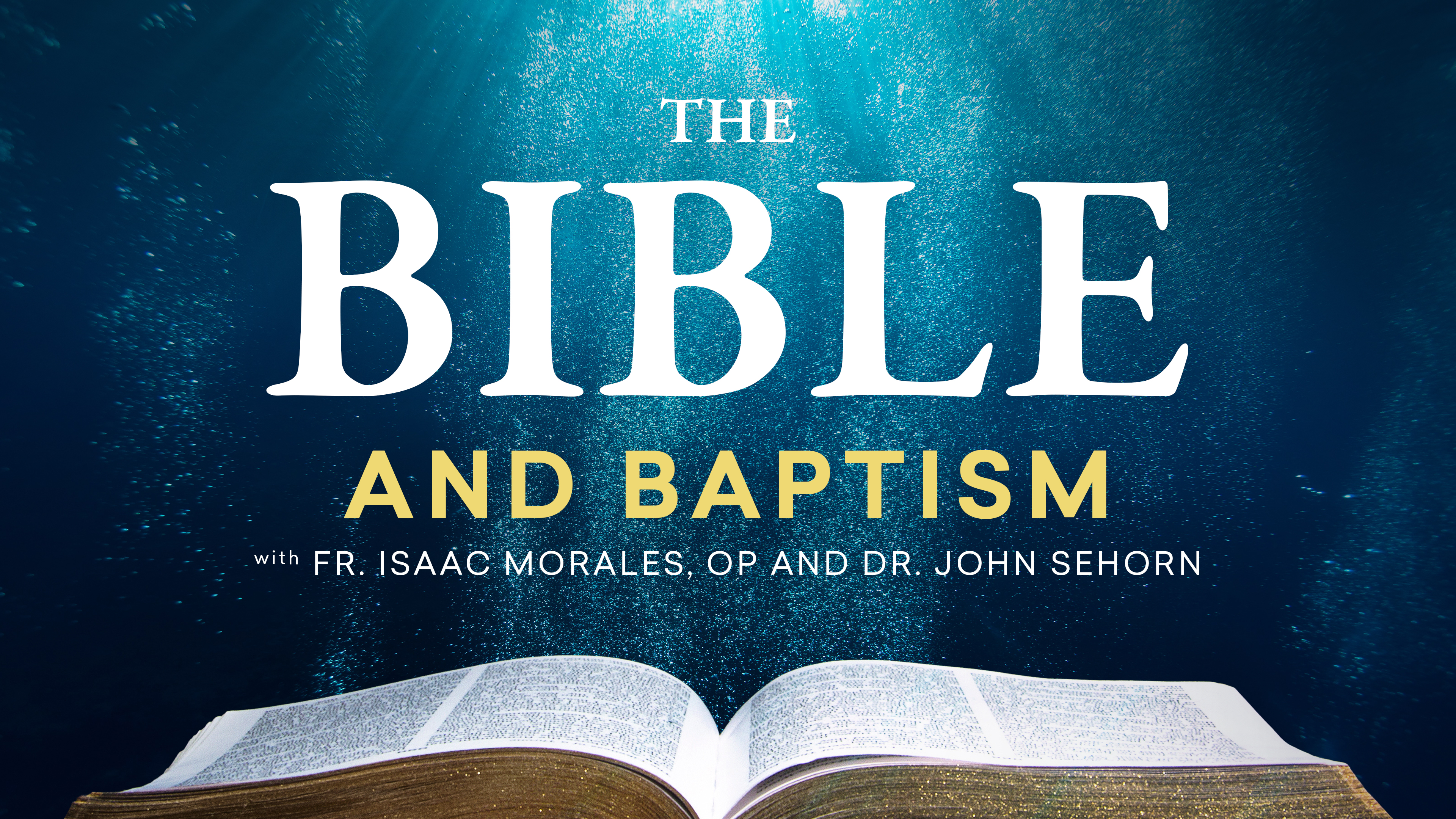 The Bible and Baptism