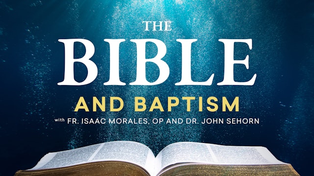 The Bible and Baptism
