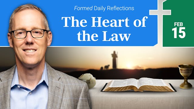 Daily Reflections — February 15, 2026