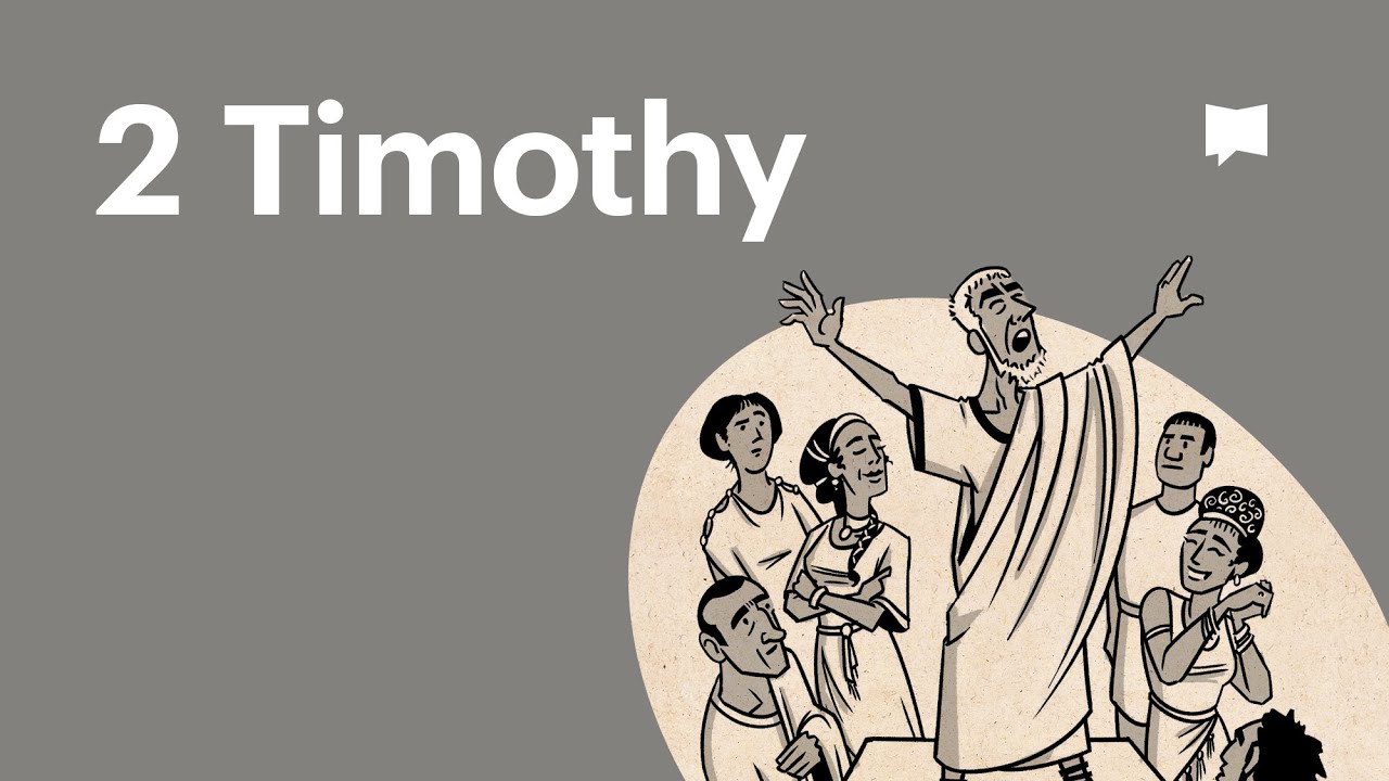 2 Timothy | New Testament: Book Overviews | The Bible Project