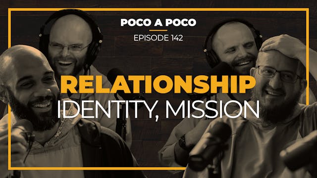 Episode 142: Relationship, Identity, ...