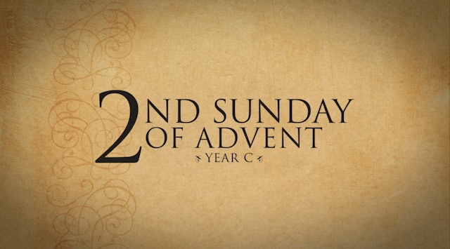 2nd Sunday of Advent (Year C)
