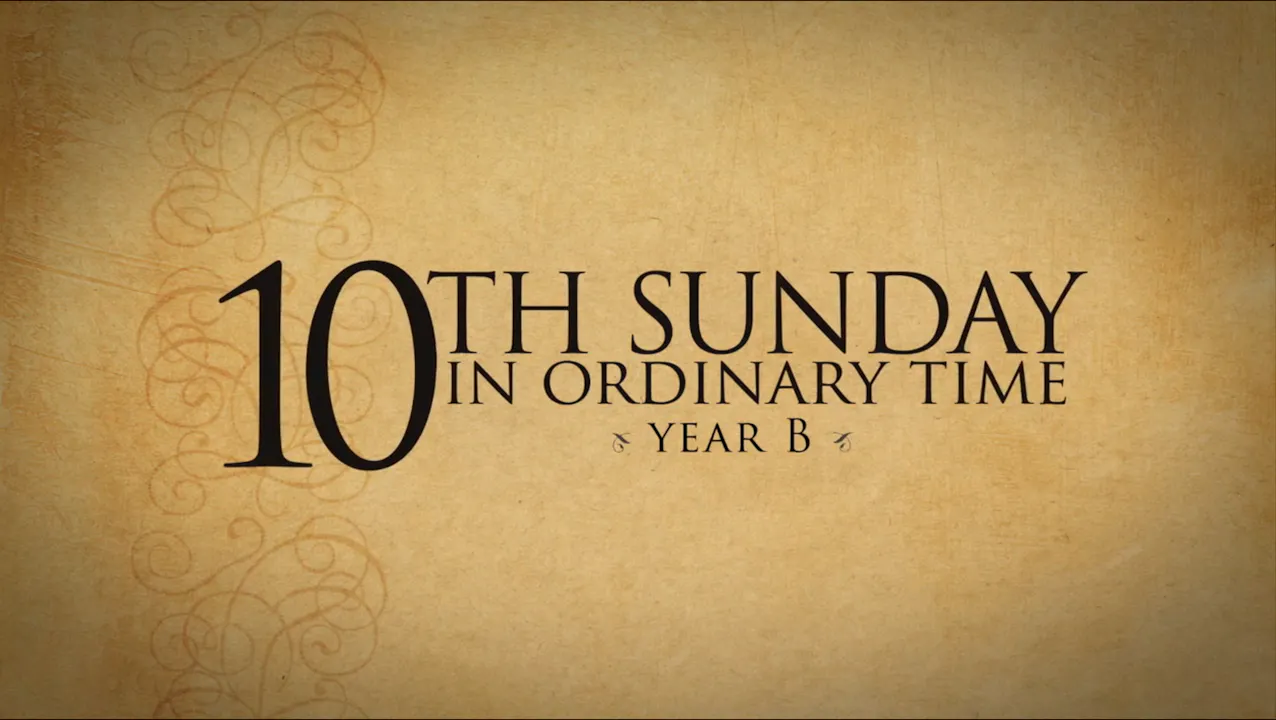 10th Sunday In Ordinary Time Year B Year B FORMED 10th-sunday-in-ordinary-time-year-b-year-b-formed