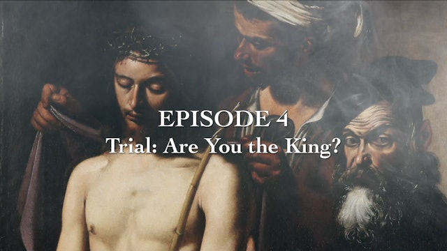 Episode 4 - Trial: Are You the King