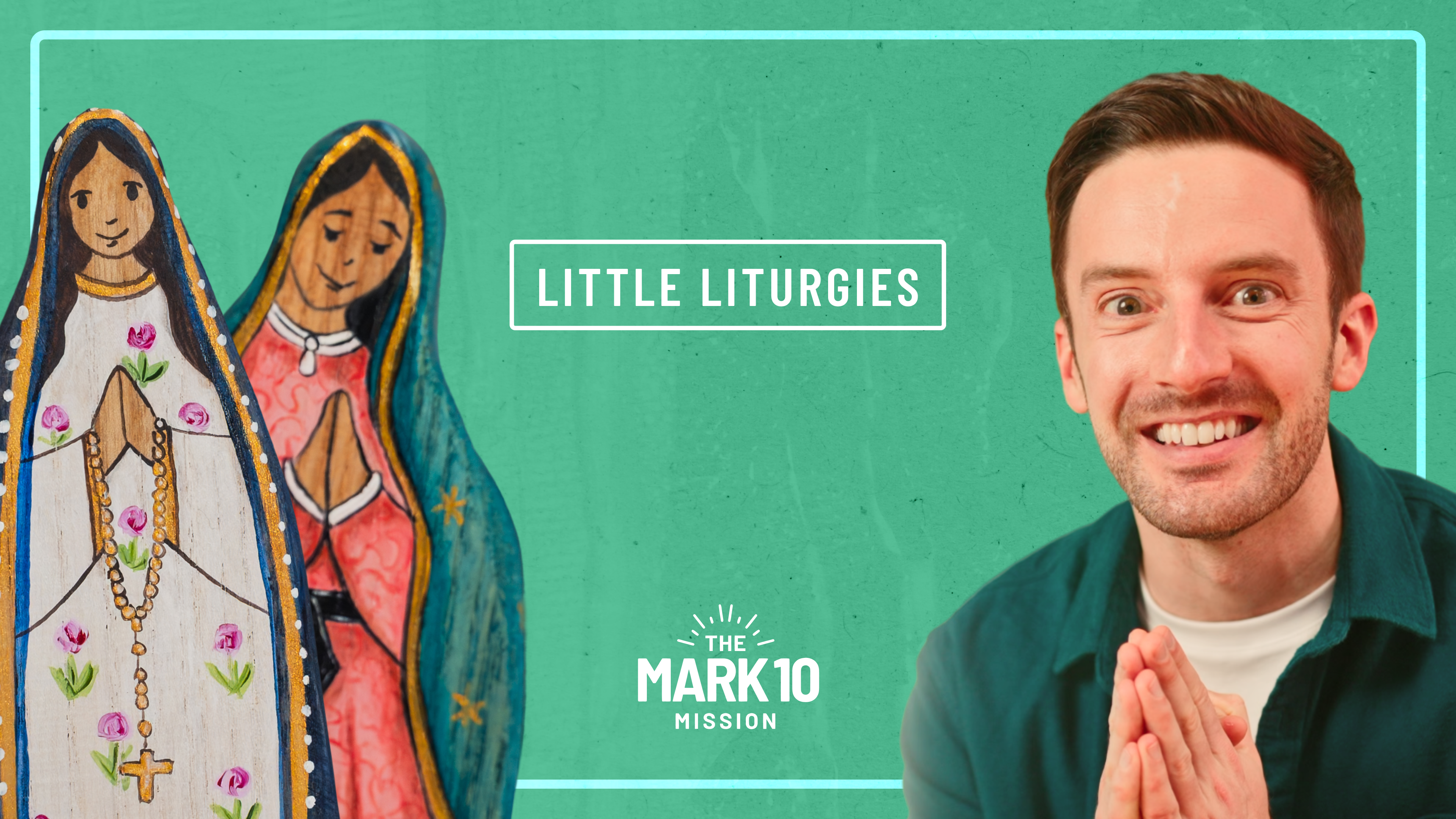 Little Liturgies