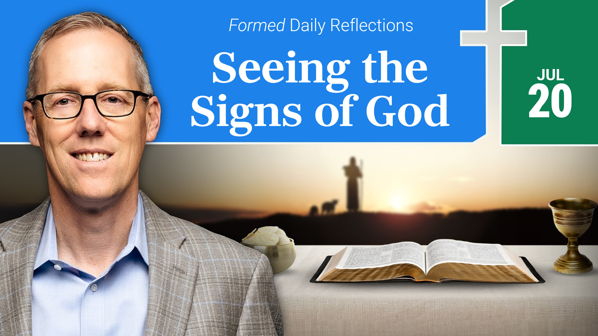 Daily Reflections — July 20, 2026