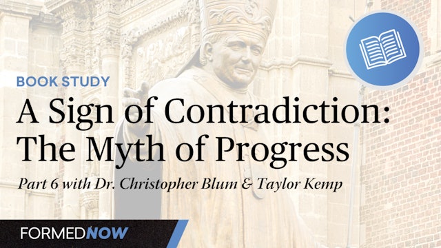 A Sign of Contradiction: The Myth of Progress