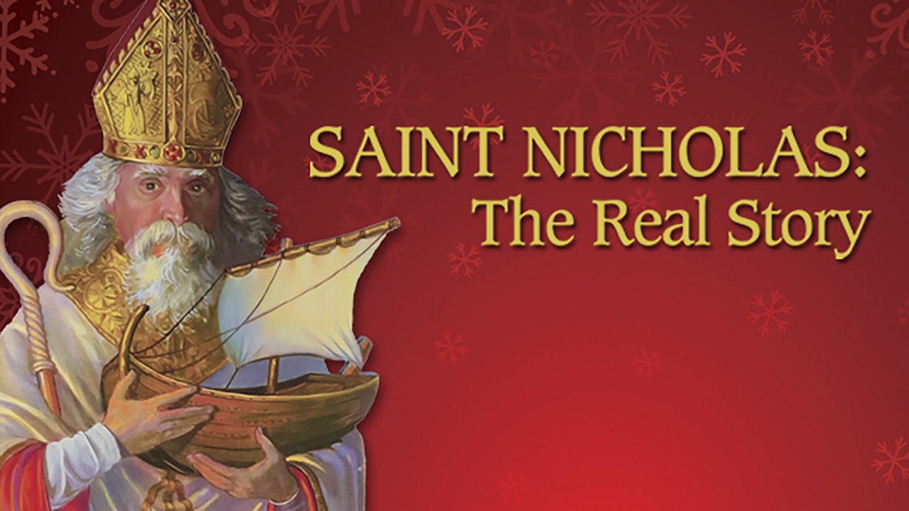 Saint Nicholas: The Real Story