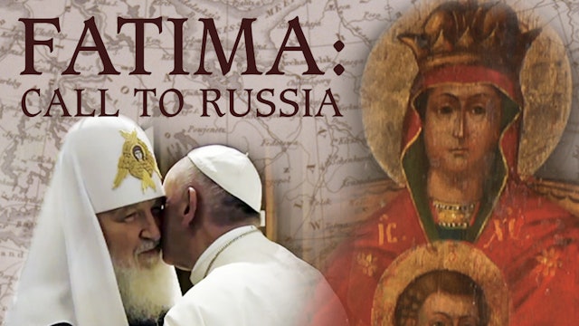 Fatima: Call To Russia