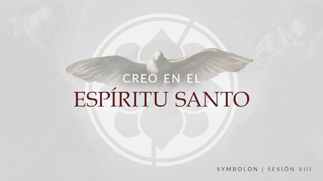 Creo en el Espíritu Santo | Symbolon ...