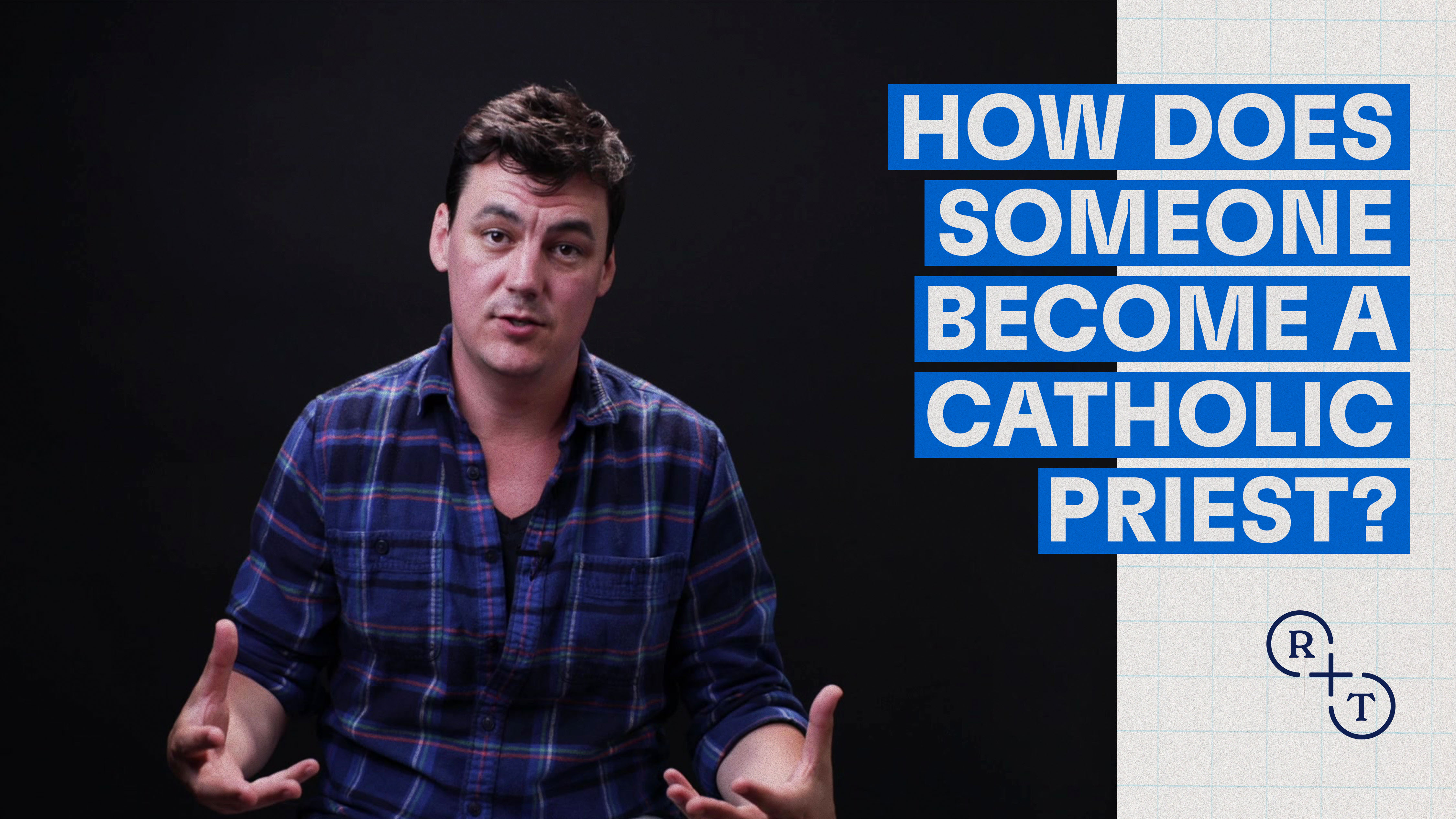  How does someone become a Catholic priest?