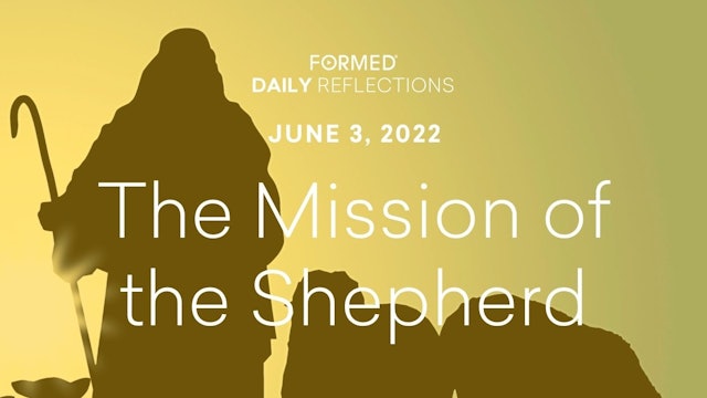 Easter Daily Reflections – June 3, 2022