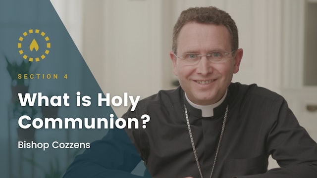 Chapter 5: What is Holy Communion?