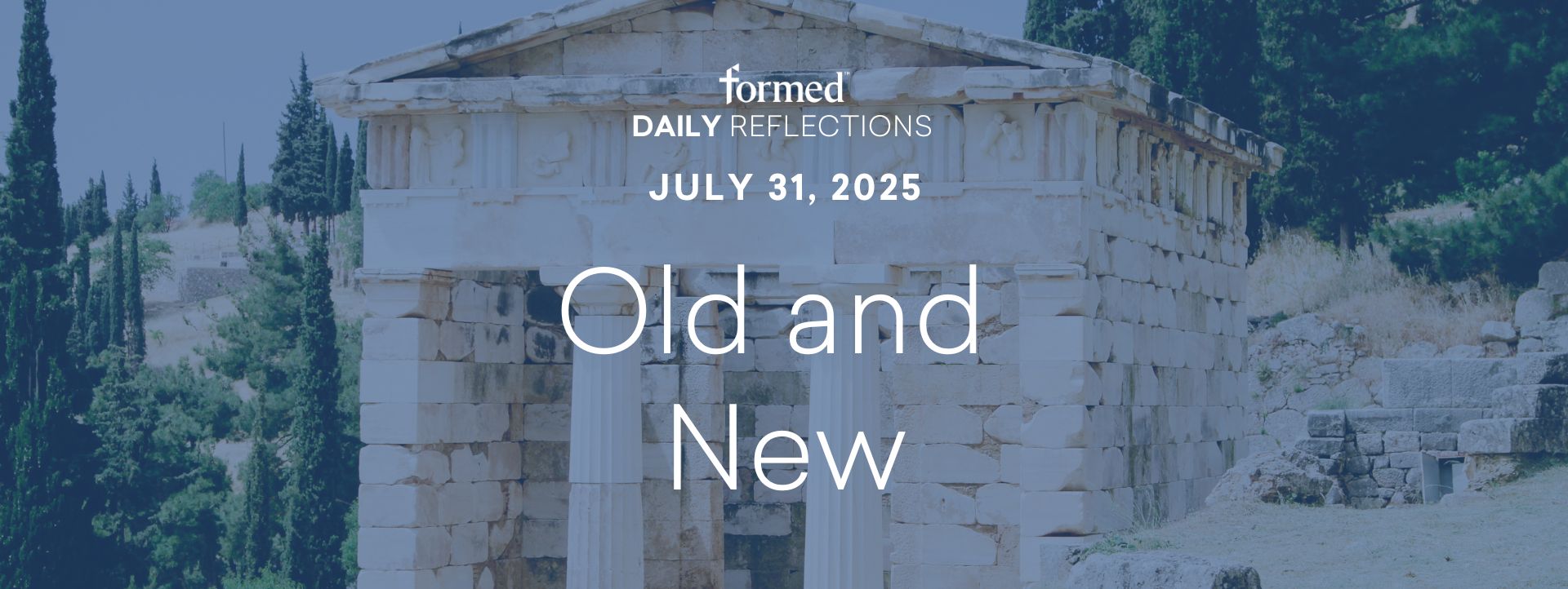 Daily Reflections — Feast of St. Ignatius of Loyola — July 31, 2025