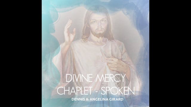 Divine Mercy Chaplet - Spoken