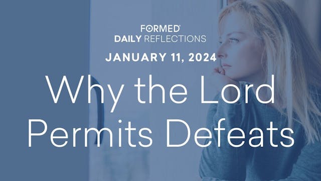 Daily Reflections — January 11, 2024