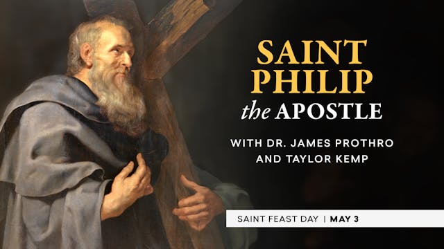St. Philip the Apostle | Catholic Saints