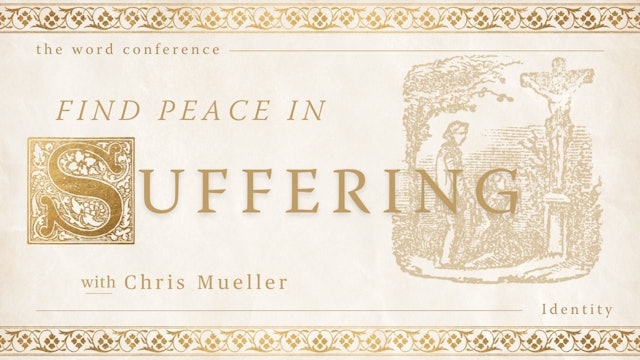 Finding Peace in the Midst of Suffering