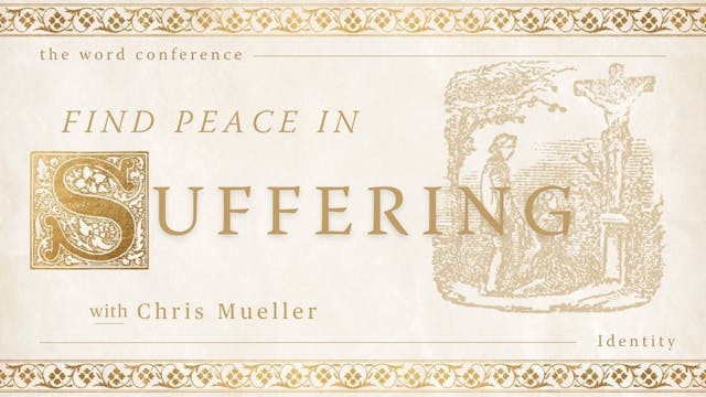 Finding Peace in the Midst of Suffering